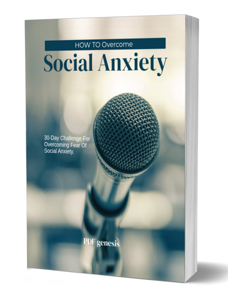 How To Overcome Social Anxiety